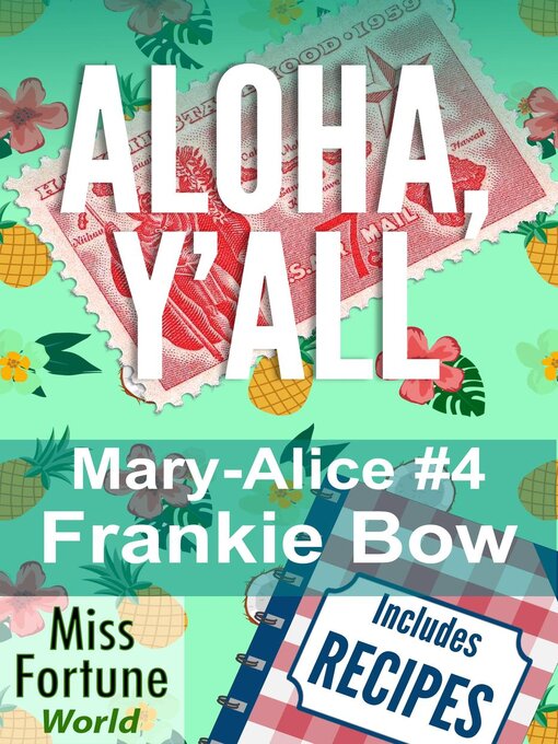 Title details for Aloha, Y'all by Frankie Bow - Available